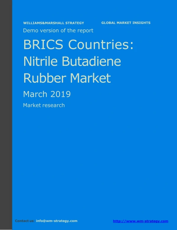 WMStrategy Demo BRICS Countries Nitrile Butadiene Rubber Market March 2019