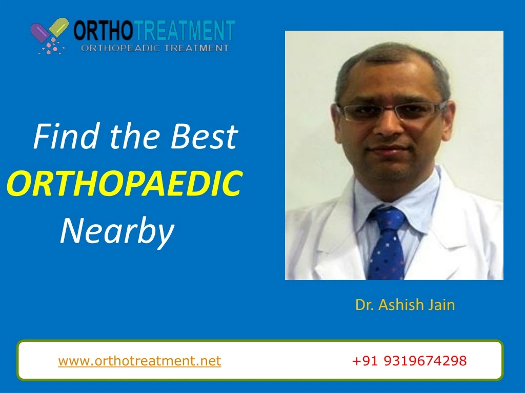 find the best orthopaedic nearby