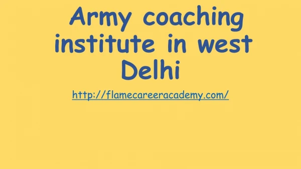 Army Coaching Institute in West Delhi