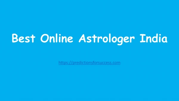 Best Online Astrologer India - predictionsforsuccess