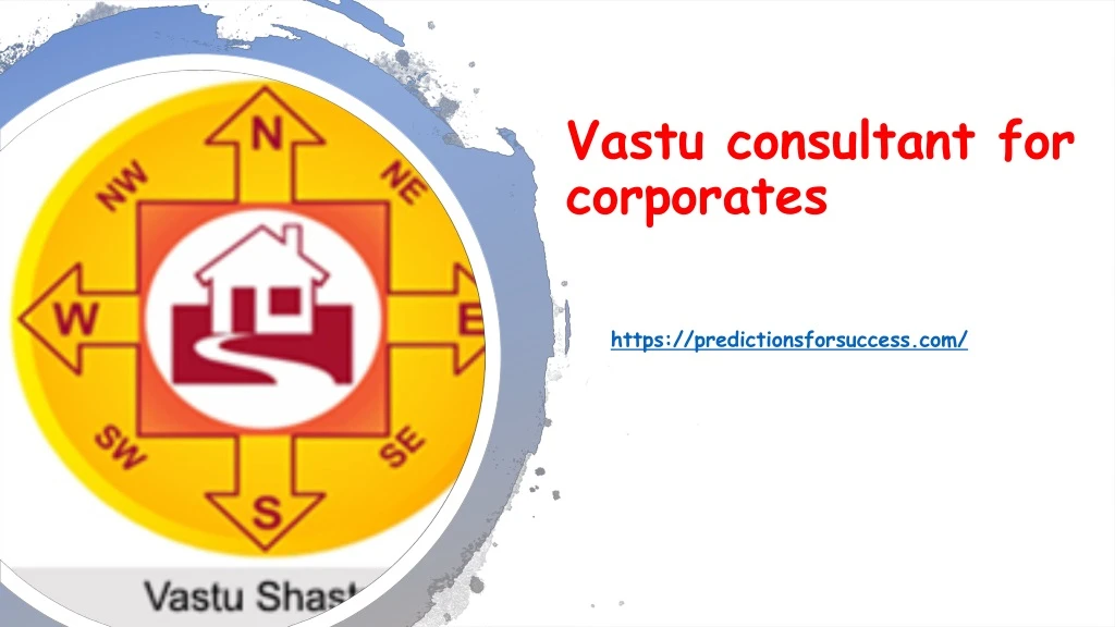 vastu consultant for corporates