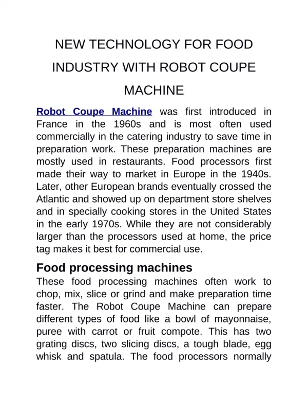 New technology for food industry with Robot Coupe Machine