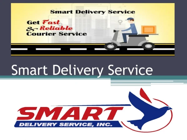 Smart delivery service providing the best courier service dallas to its customers