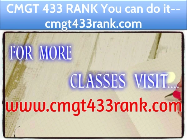 CMGT 433 RANK You can do it--cmgt433rank.com