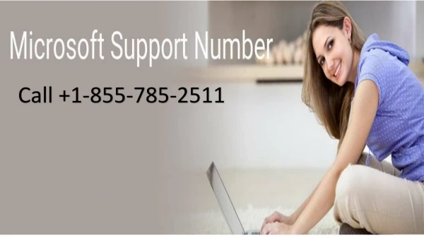 Microsoft Support Phone number | 1-855-785-2511