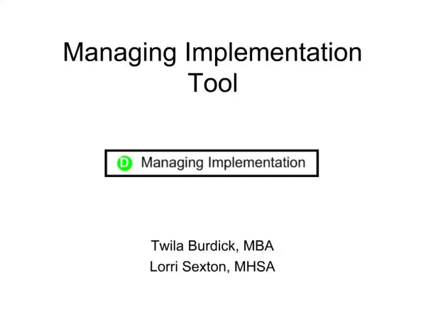 Managing Implementation Tool