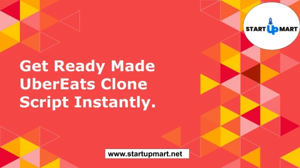 Get Ready Made UberEats Clone Script Instantly.
