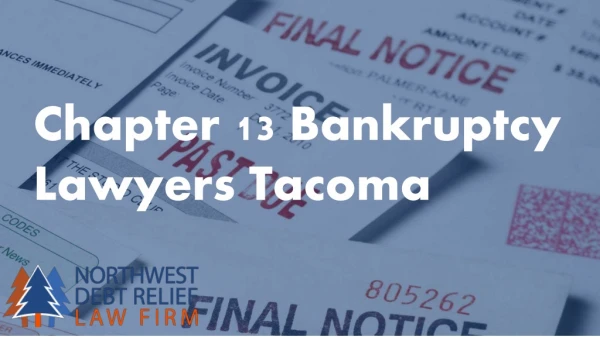 Chapter 13 Bankruptcy Lawyers Tacoma
