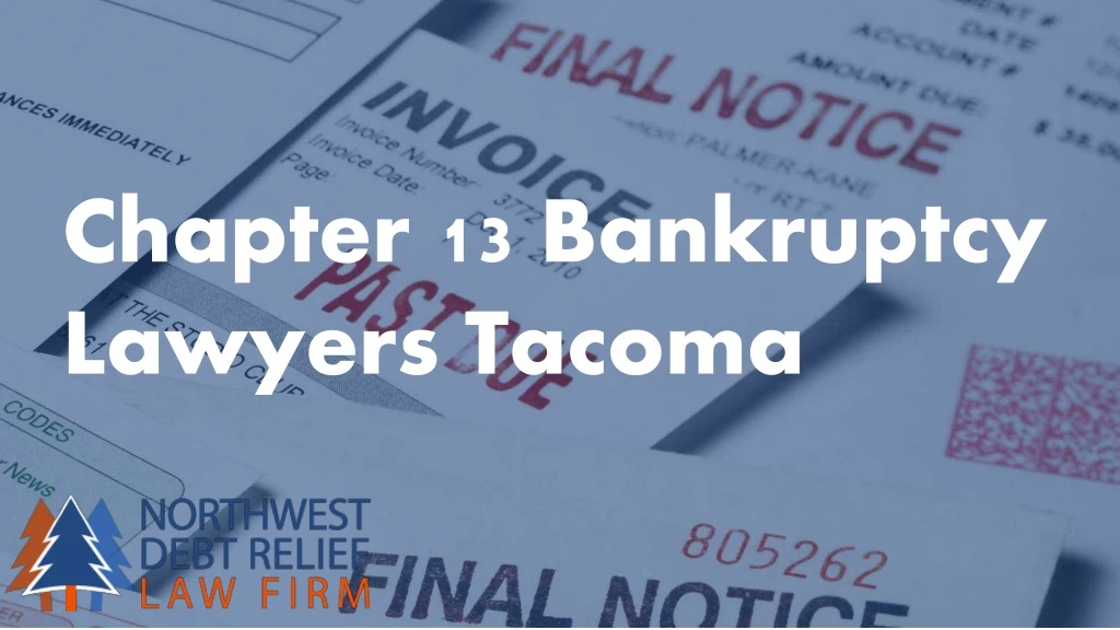 chapter 13 bankruptcy lawyers tacoma