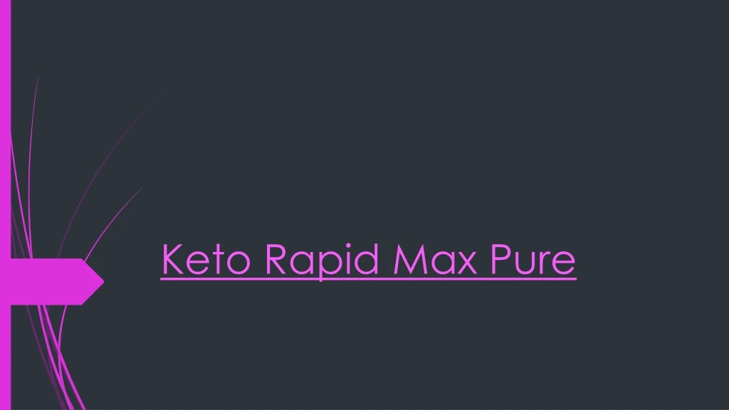 keto rapid max pure