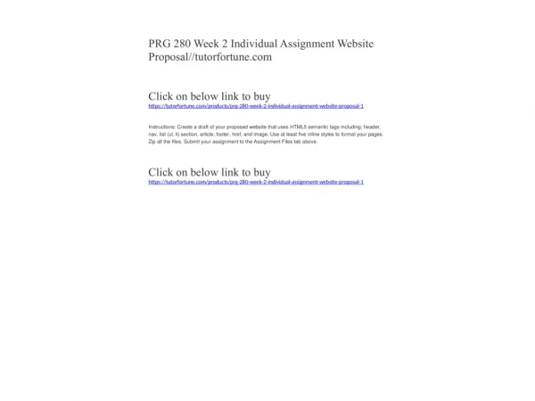PRG 280 Week 2 Individual Assignment Website Proposal//tutorfortune.com