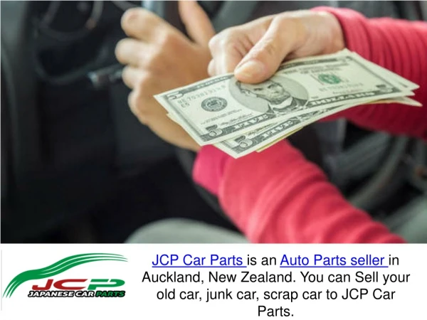 JCP Car Parts - Selling Your Old Car For Cash