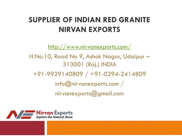 Supplier of Indian red Granite Nirvan Exports