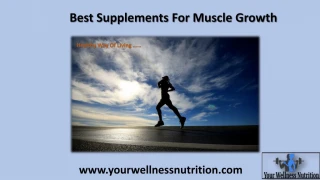 Best Supplements for Muscle Growth - slide 1