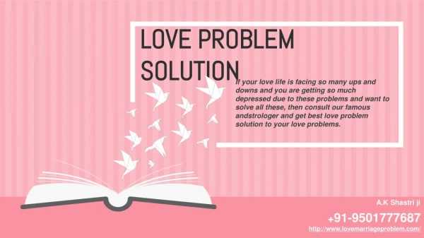 Best option to Love Problem Solution by Indian Astrologer