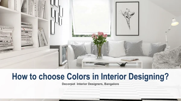 How to choose Colors in Interior Designing - Decorpot