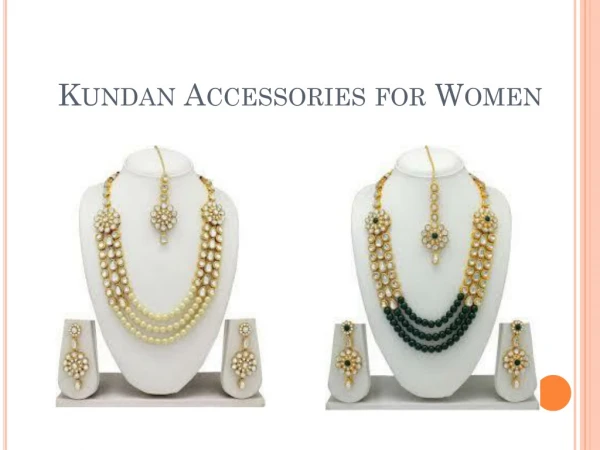 Kundan accessories for women