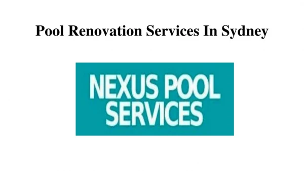 Pool Renovation Services In Sydney