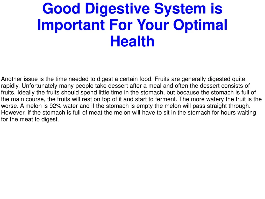 good digestive system is important for your optimal health