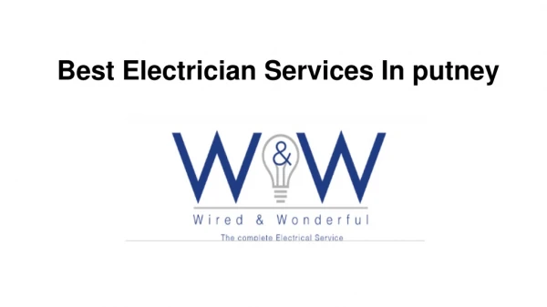 Best Electrician Services In Putney