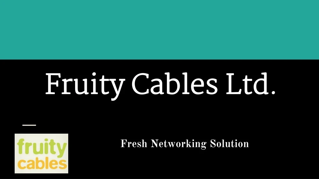 fruity cables ltd