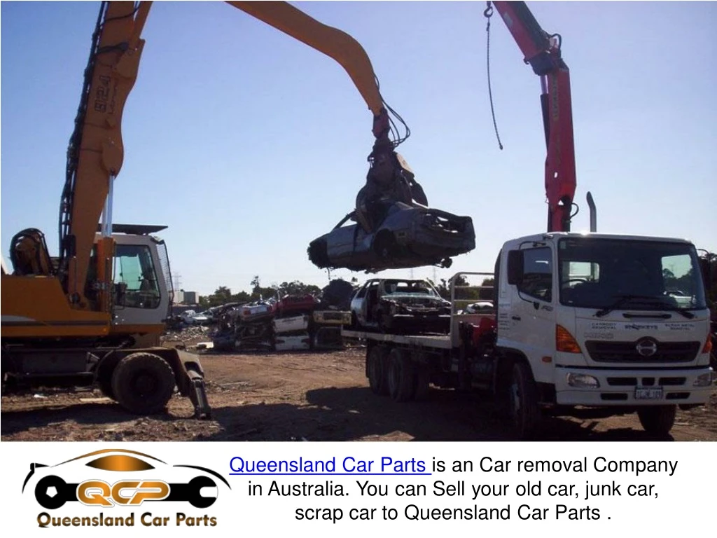 queensland car parts is an car removal company