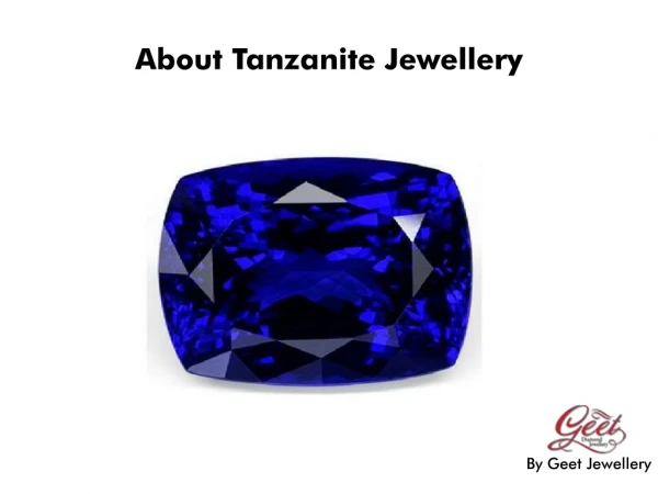 About Tanzanite Jewellery