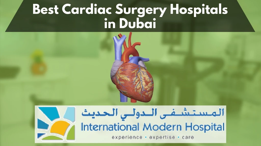 best cardiac surgery hospitals in dubai