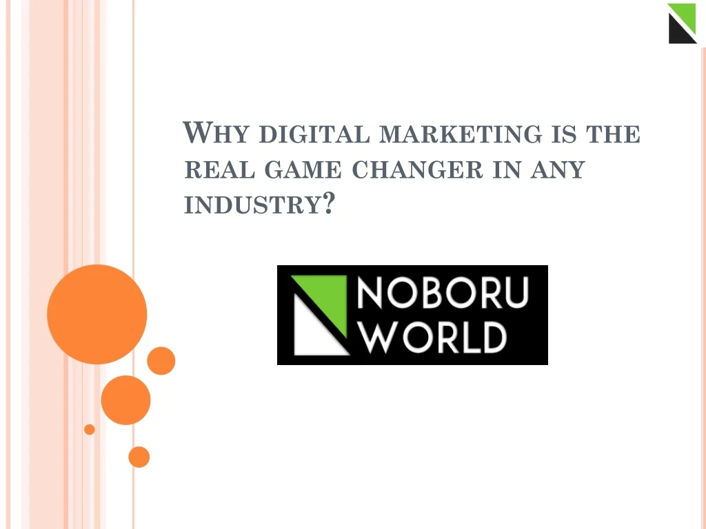 w hy digital marketing is the real game changer