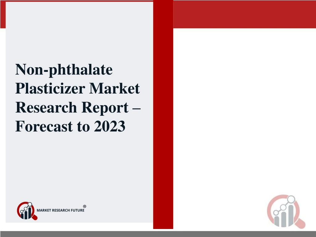 non phthalate plasticizer market research report