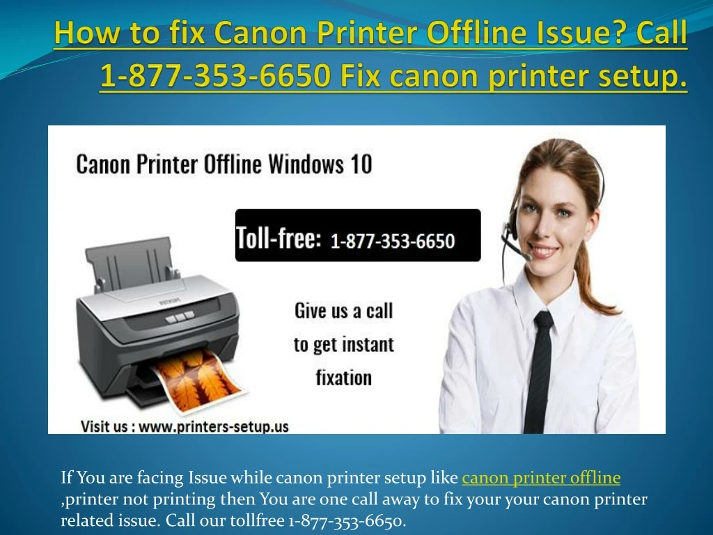 how to fix canon printer offline issue call 1 877 353 6650 fix canon printer setup