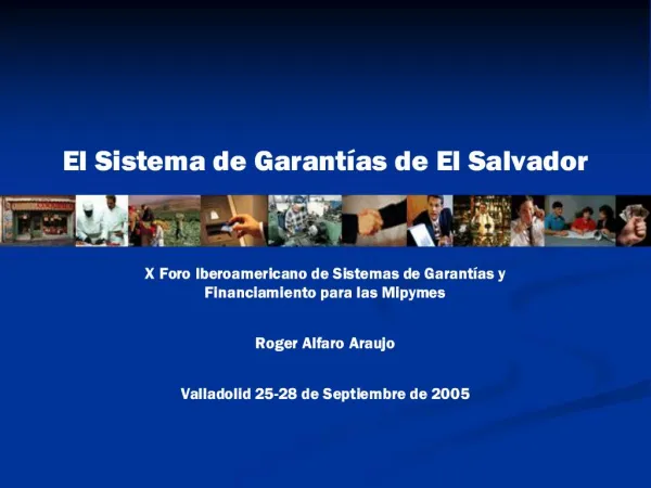 El Sistema de Garant as de El Salvador
