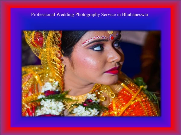 Professional Wedding Photography Service in Bhubaneswar