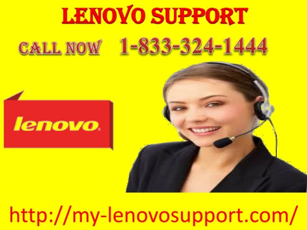 Get Lenovo Support from the expert round the clock 1-833-324-1444