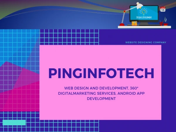 Complete Web Development Services in Chennai - Pinginfotech