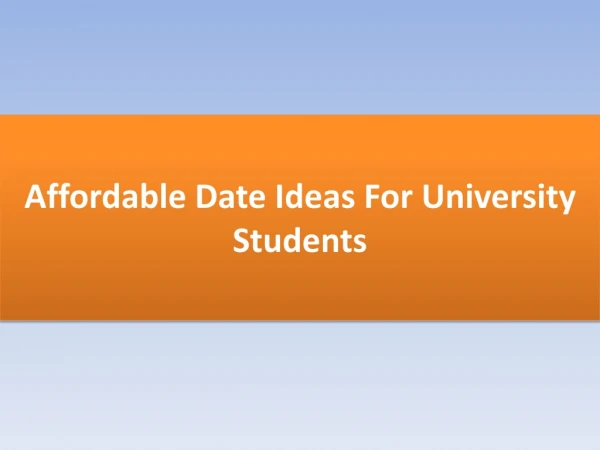 Affordable Date Ideas For University Students