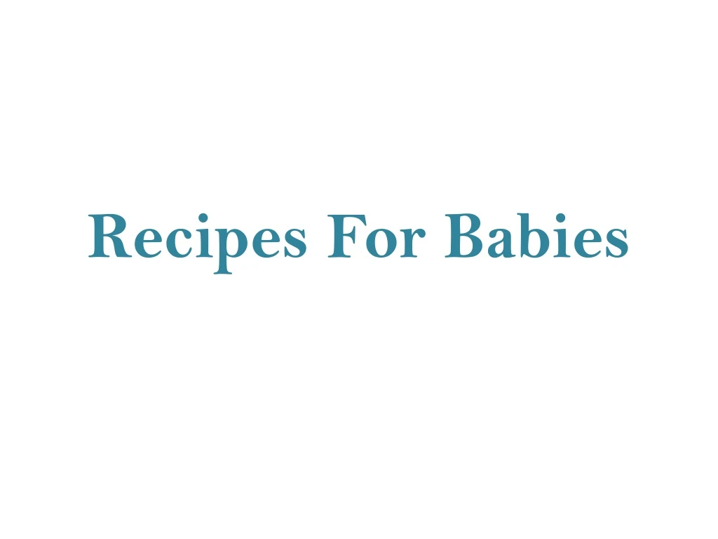 recipes for babies