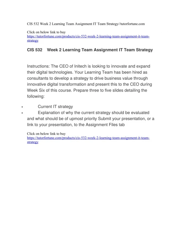 CIS 532 Week 2 Learning Team Assignment IT Team Strategy//tutorfortune.com