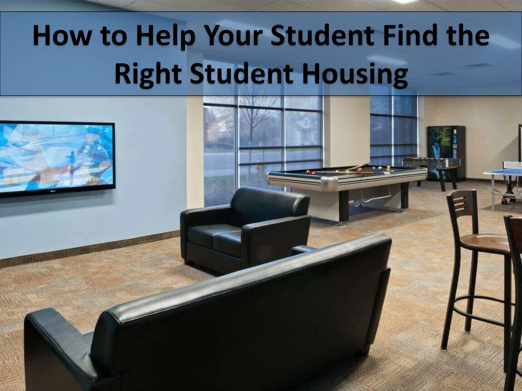 how to help your student find the right student housing