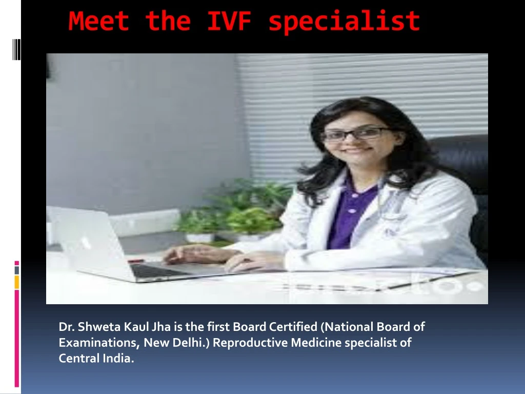 meet the ivf specialist