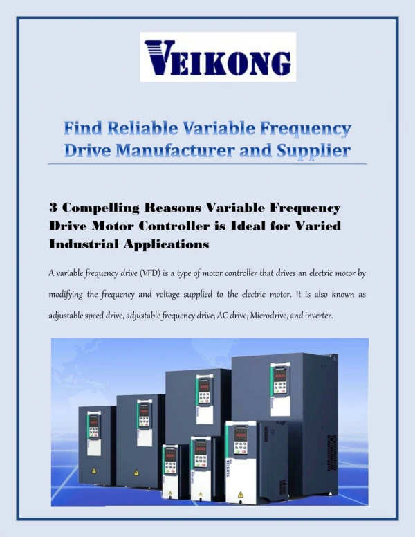 3 Compelling Reasons Variable Frequency Drive Motor Controller is Ideal for Varied Industrial Applications
