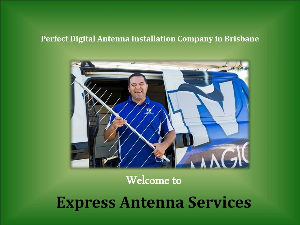 perfect digital antenna installation company