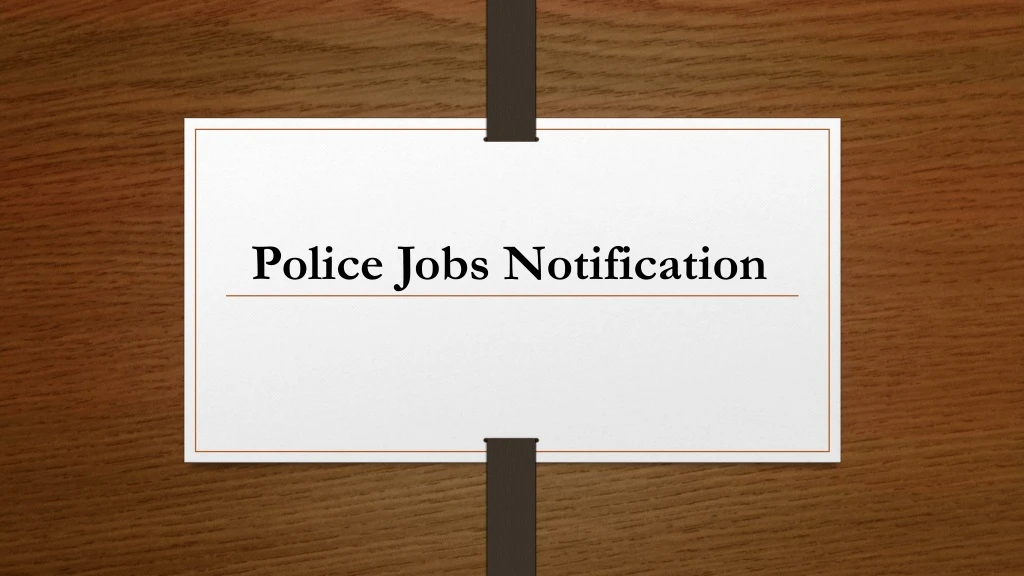 police jobs notification