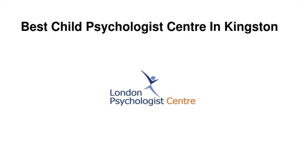 Best Child Psychologist Centre In Kingston