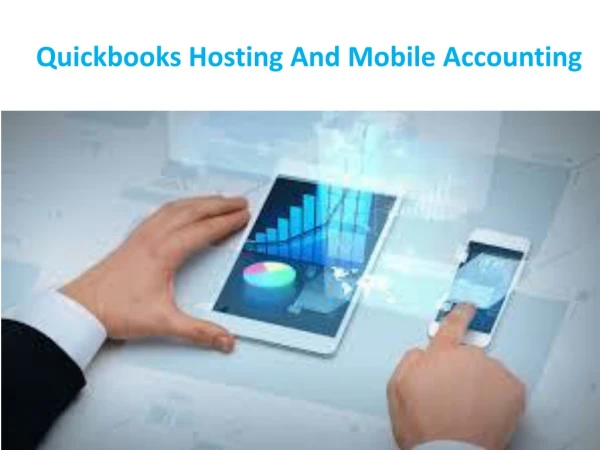 Quickbooks Hosting And Mobile Accounting