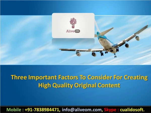 Three Important Factors To Consider For Creating High Quality Original Content