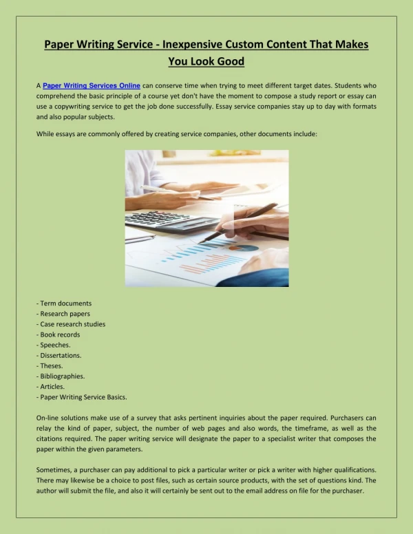 Paper Writing Service - Inexpensive Custom Content That Makes You Look Good