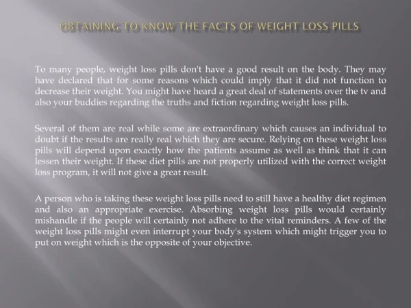 Obtaining to Know the Facts of Weight Loss
