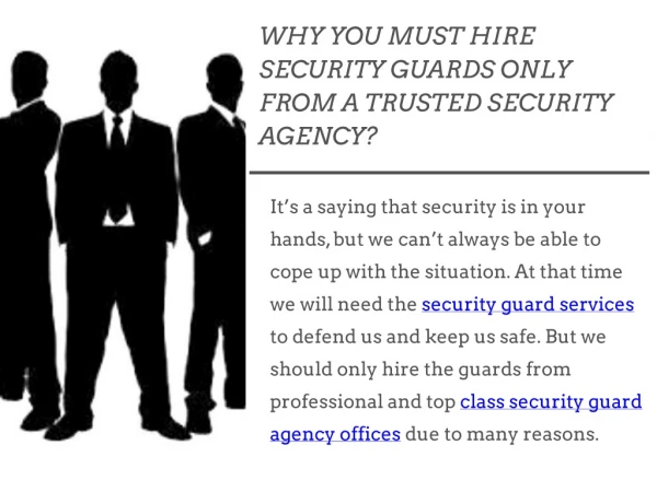 Why You Must Hire Security Guards Only From A Trusted Security Agency?