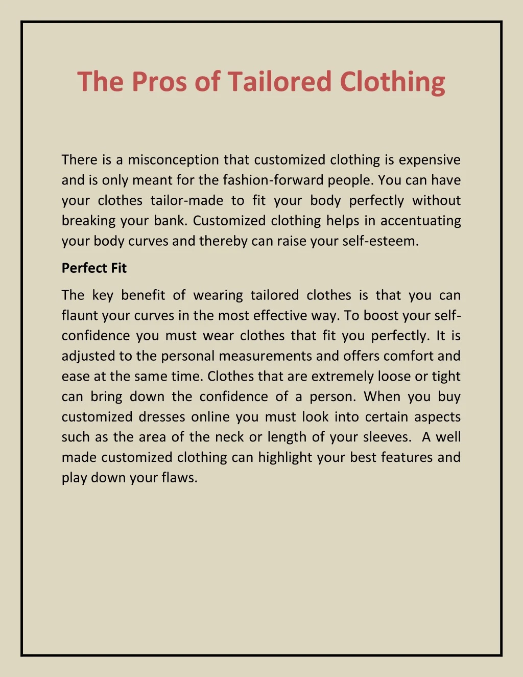 the pros of tailored clothing
